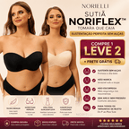 Sutiã NoriFlex™ Tomara que Caia - Sustentação Perfeita Sem Alças [Compre 1 e Leve 2]